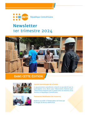 NEWSLETTER | UNFPA RCA 1er Trimestre 2024