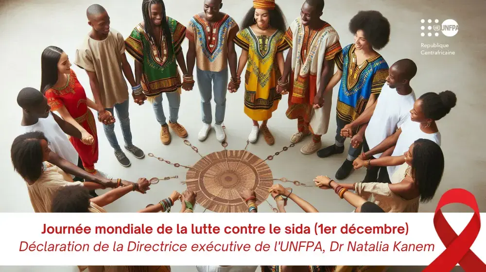 Journée mondiale de la lutte contre le sida (1er décembre) - Déclaration de la Directrice exécutive de l'UNFPA, Dr Natalia Kanem